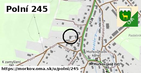 Polní 245, Mořkov