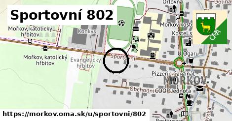 Sportovní 802, Mořkov