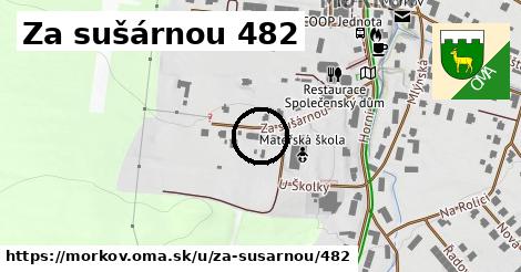 Za sušárnou 482, Mořkov