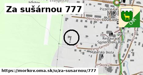 Za sušárnou 777, Mořkov