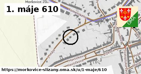 1. máje 610, Morkovice-Slížany