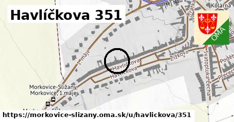 Havlíčkova 351, Morkovice-Slížany