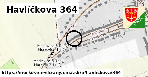 Havlíčkova 364, Morkovice-Slížany