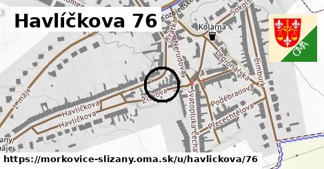 Havlíčkova 76, Morkovice-Slížany