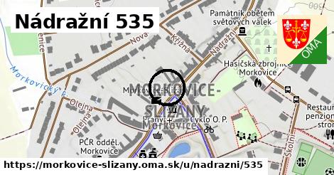 Nádražní 535, Morkovice-Slížany