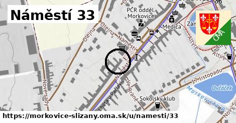 Náměstí 33, Morkovice-Slížany