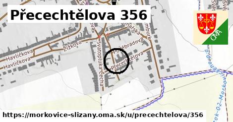 Přecechtělova 356, Morkovice-Slížany