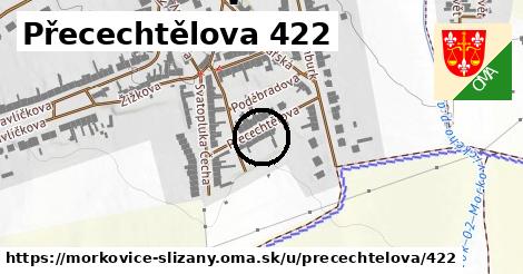 Přecechtělova 422, Morkovice-Slížany