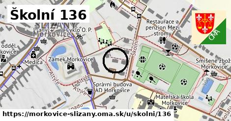 Školní 136, Morkovice-Slížany