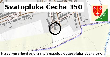 Svatopluka Čecha 350, Morkovice-Slížany
