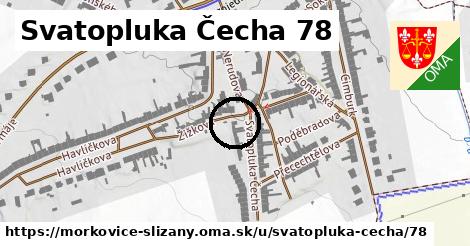 Svatopluka Čecha 78, Morkovice-Slížany