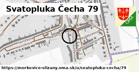 Svatopluka Čecha 79, Morkovice-Slížany