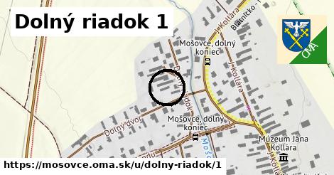 Dolný riadok 1, Mošovce