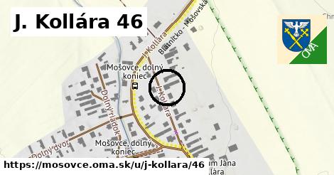 J. Kollára 46, Mošovce