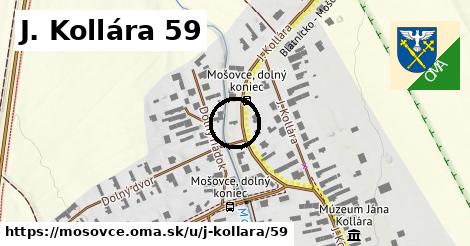 J. Kollára 59, Mošovce