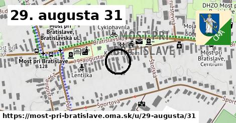 29. augusta 31, Most pri Bratislave