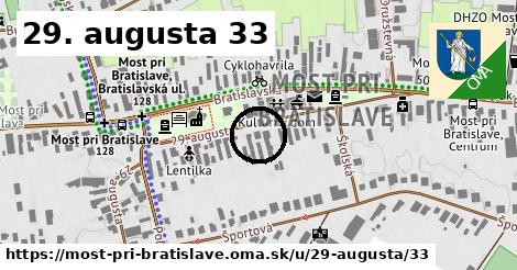 29. augusta 33, Most pri Bratislave