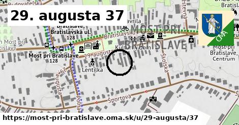 29. augusta 37, Most pri Bratislave