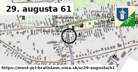 29. augusta 61, Most pri Bratislave
