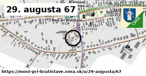 29. augusta 67, Most pri Bratislave