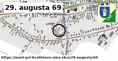 29. augusta 69, Most pri Bratislave