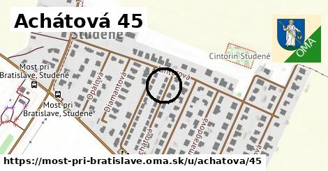 Achátová 45, Most pri Bratislave