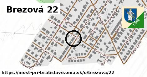 Brezová 22, Most pri Bratislave