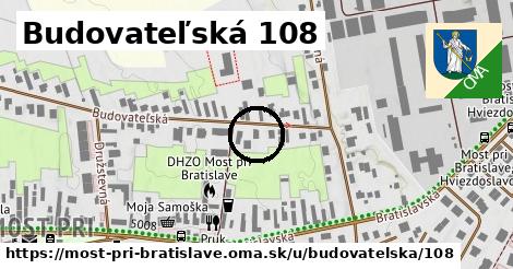 Budovateľská 108, Most pri Bratislave