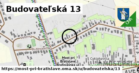 Budovateľská 13, Most pri Bratislave