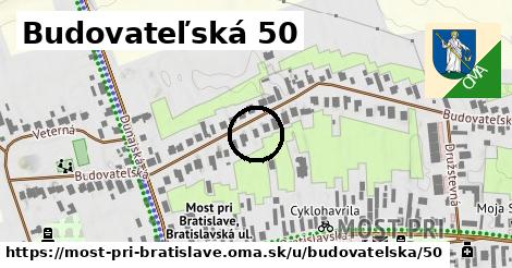 Budovateľská 50, Most pri Bratislave
