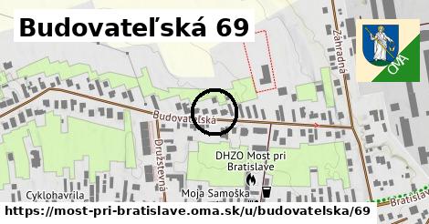 Budovateľská 69, Most pri Bratislave