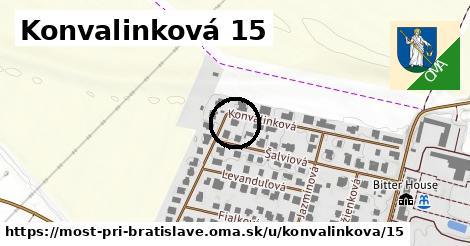 Konvalinková 15, Most pri Bratislave