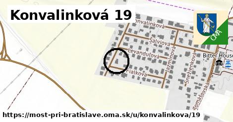 Konvalinková 19, Most pri Bratislave