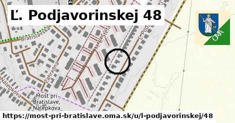 Ľ. Podjavorinskej 48, Most pri Bratislave