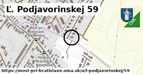 Ľ. Podjavorinskej 59, Most pri Bratislave