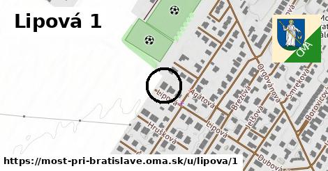 Lipová 1, Most pri Bratislave