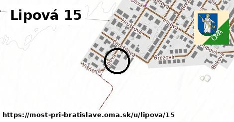 Lipová 15, Most pri Bratislave