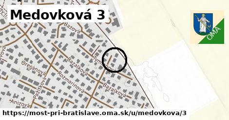 Medovková 3, Most pri Bratislave