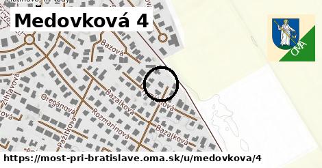 Medovková 4, Most pri Bratislave