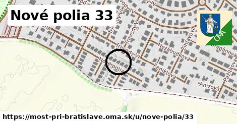 Nové polia 33, Most pri Bratislave