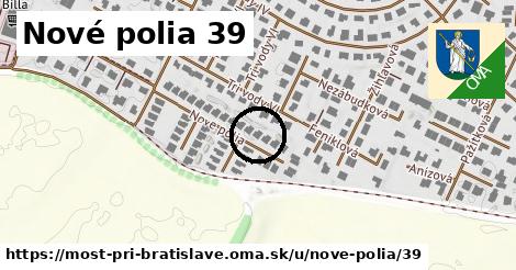 Nové polia 39, Most pri Bratislave