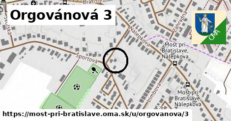 Orgovánová 3, Most pri Bratislave