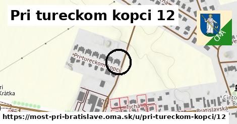 Pri tureckom kopci 12, Most pri Bratislave