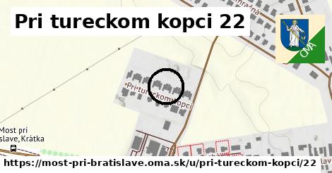Pri tureckom kopci 22, Most pri Bratislave