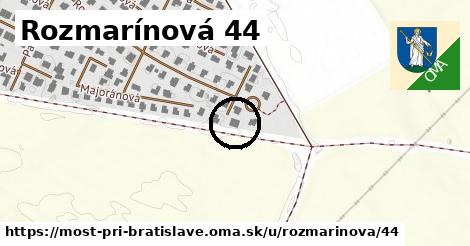 Rozmarínová 44, Most pri Bratislave