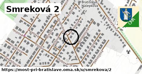 Smreková 2, Most pri Bratislave