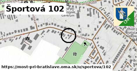 Športová 102, Most pri Bratislave