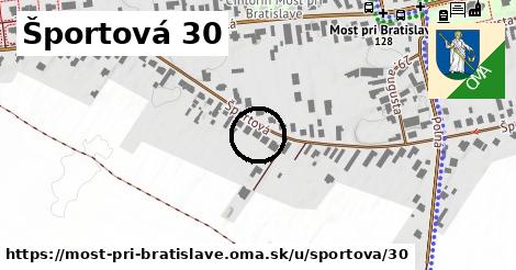 Športová 30, Most pri Bratislave