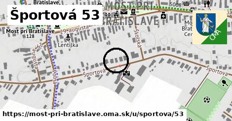 Športová 53, Most pri Bratislave