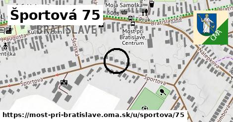 Športová 75, Most pri Bratislave